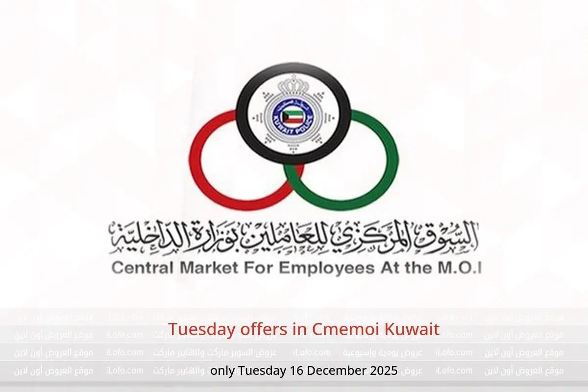 Cmemoi Kuwait Offers Tuesday 16 December Tuesday offers