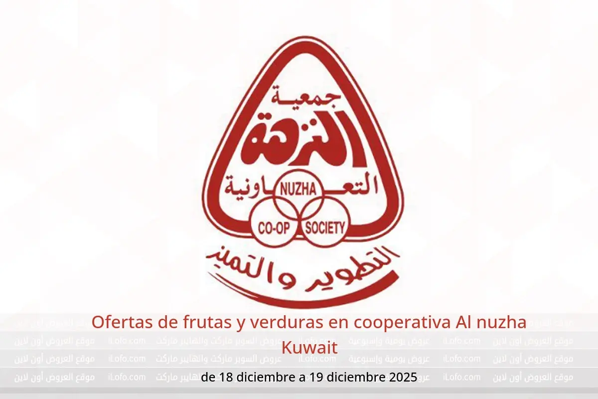 Ofertas de cooperativa Al nuzha Kuwait de 18 a 19 diciembre 2025 Ofertas de frutas y verduras - cooperativa Al nuzha - Kuwait - 18 diciembre 2025 – 19 diciembre 2025 - Página 1