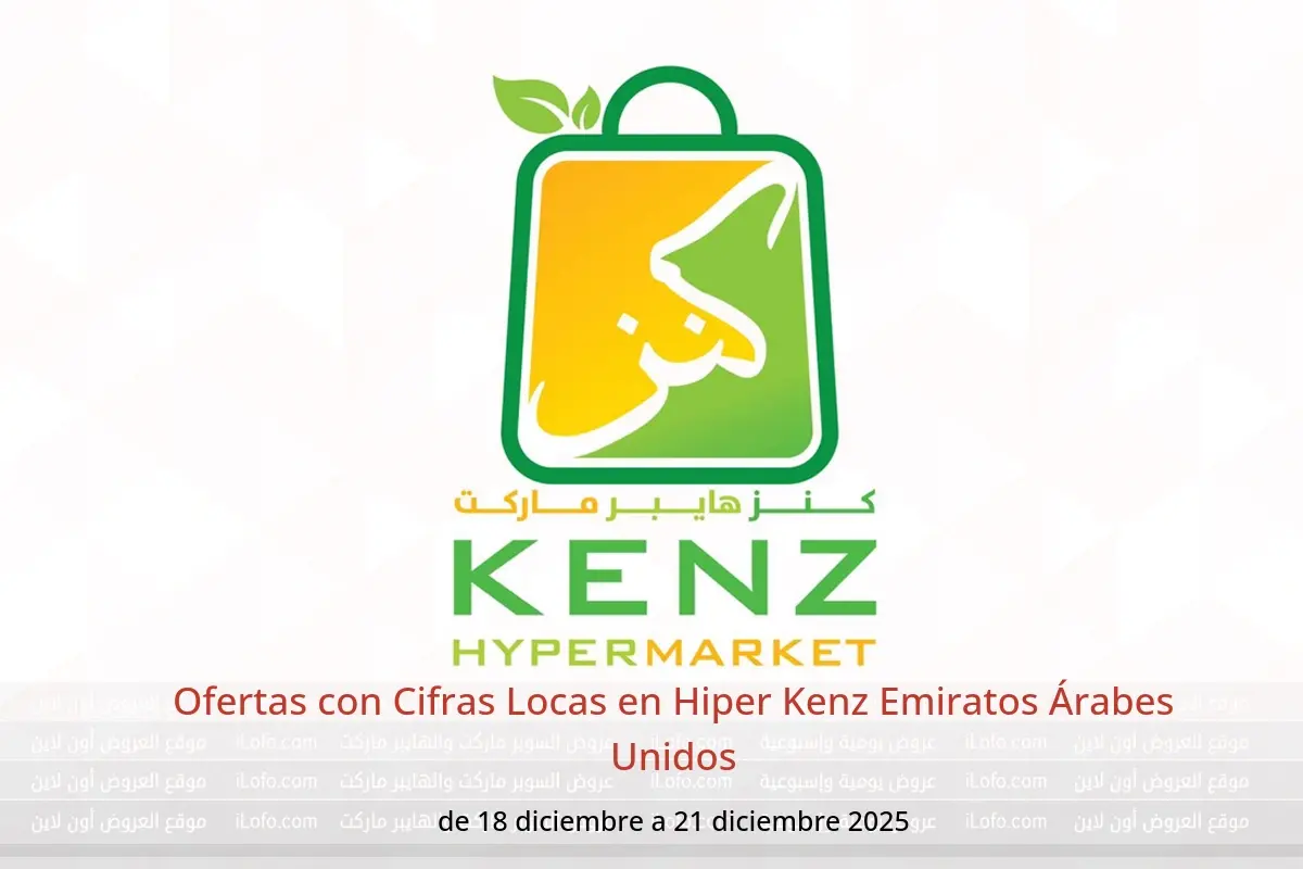 Ofertas de Hiper Kenz Emiratos Árabes Unidos de 18 a 21 diciembre 2025 Ofertas con Cifras Locas