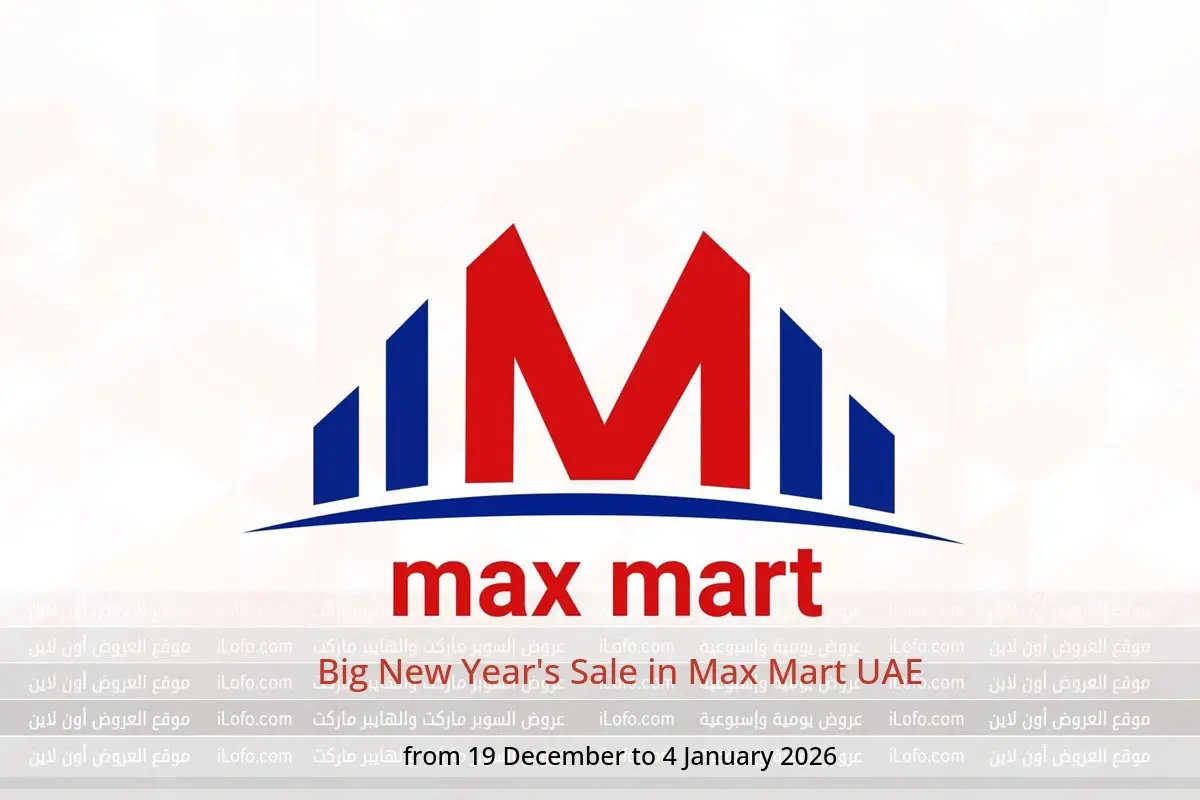 Max Mart UAE Offers from 19 December to 4 January 2026 Big New Year's Sale - Max Mart - UAE - 19 December 2025 – 4 January 2026 - Page 1