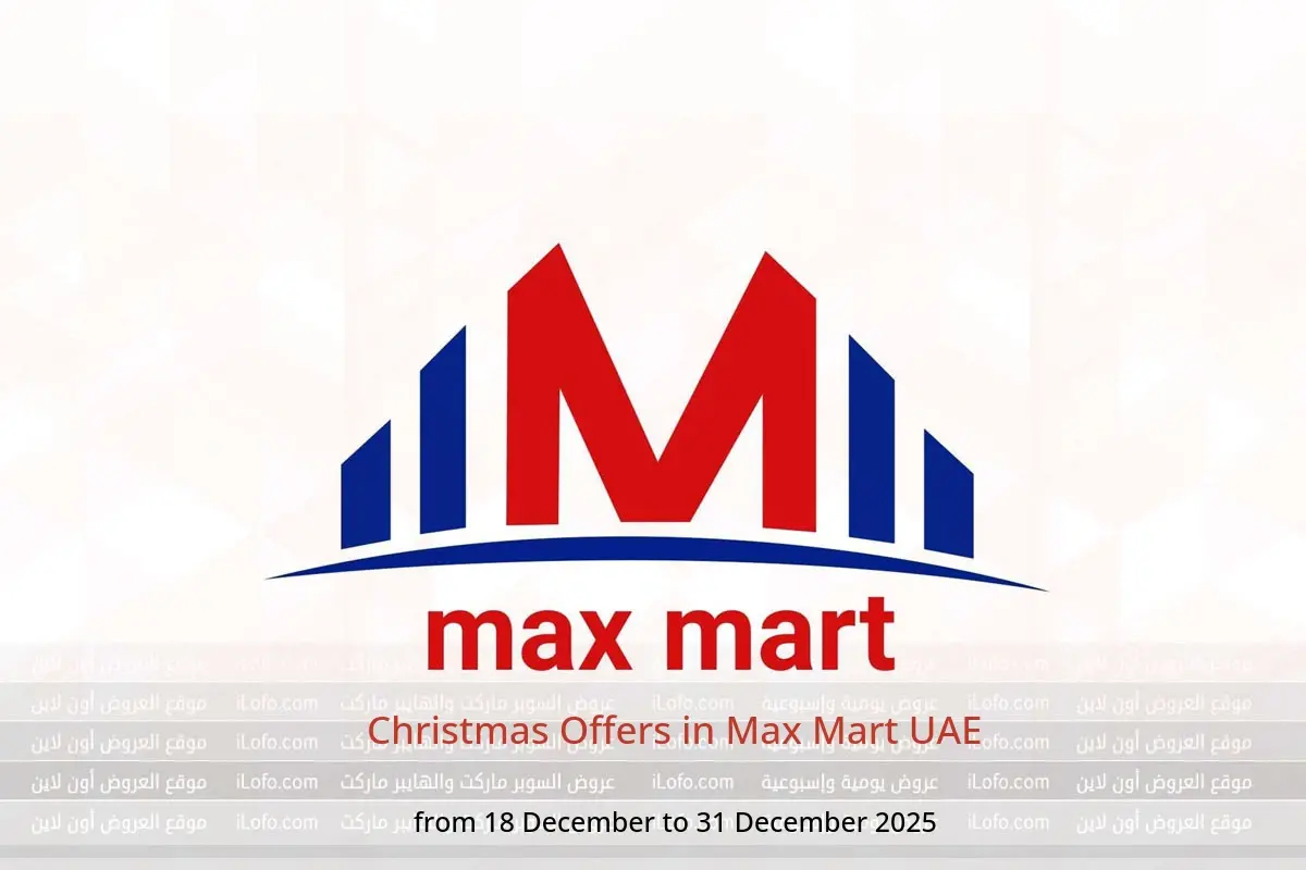 Max Mart UAE Offers from 18 to 31 December 2025 Christmas Offers - Max Mart - UAE - 18 December 2025 – 31 December 2025 - Page 1