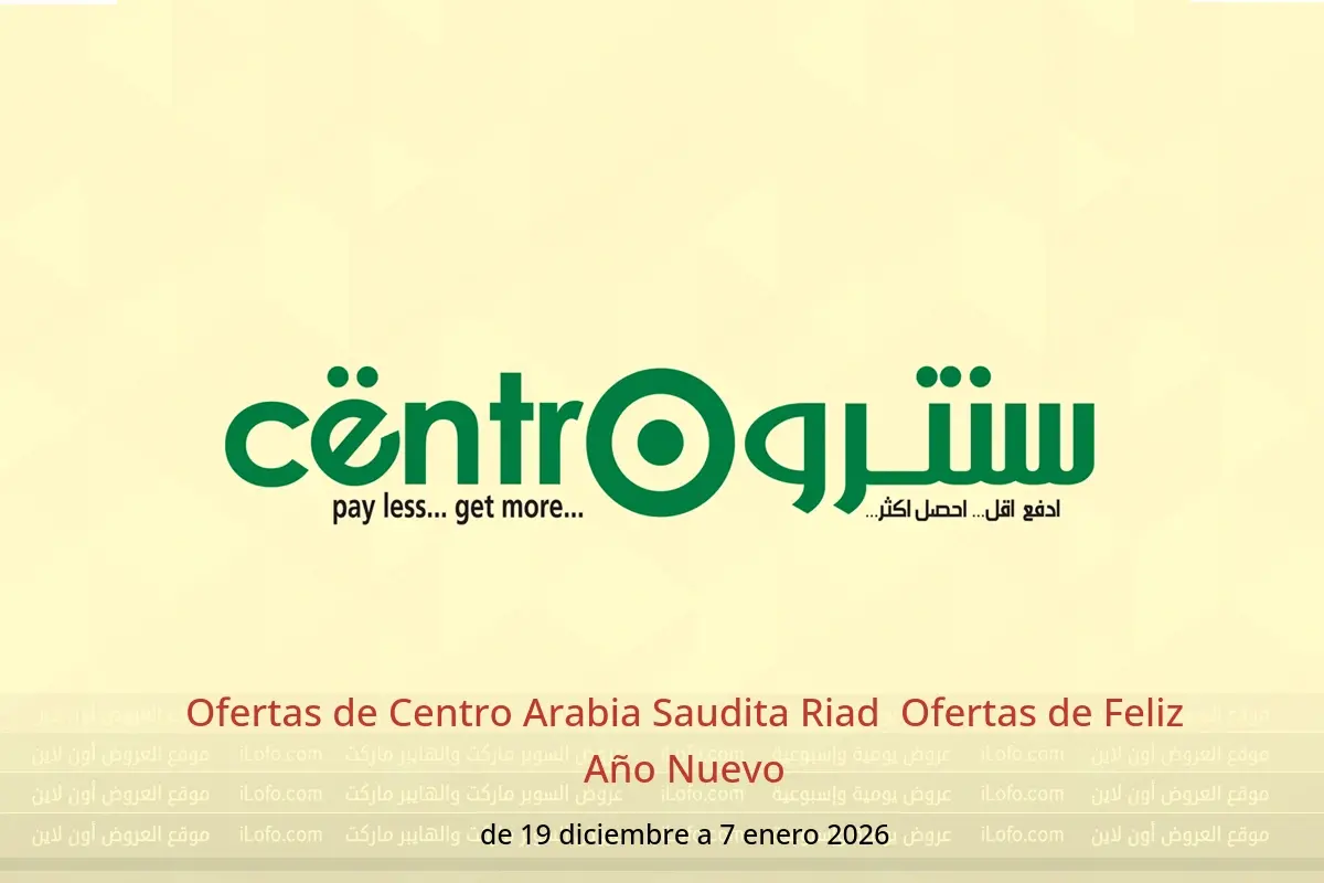 Ofertas de Centro  Riad  de 19 diciembre a 7 enero Ofertas de Feliz Año Nuevo - Centro - Arabia Saudita - 19 diciembre 2025 – 7 enero 2026 - Página 1