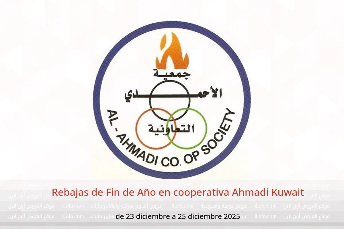 Ofertas de cooperativa Ahmadi Kuwait de 23 a 25 diciembre 2025 Rebajas de Fin de Año - cooperativa Ahmadi - Kuwait - 23 diciembre 2025 – 25 diciembre 2025 - Página 1