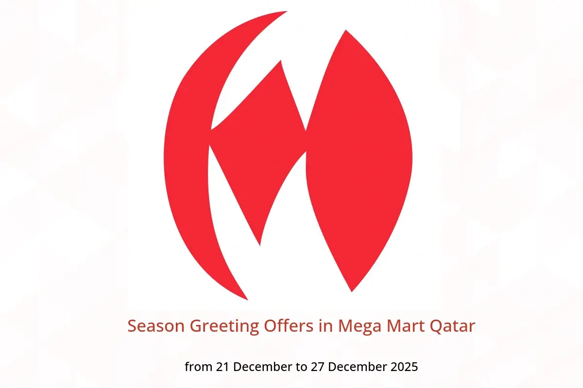 Mega Mart Qatar Offers from 21 to 27 December 2025 Season Greeting Offers - Mega Mart - Qatar - 21 December 2025 – 27 December 2025 - Page 1