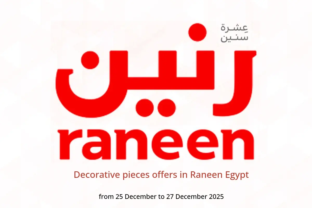 Raneen Egypt Offers from 25 to 27 December 2025 Decorative pieces offers