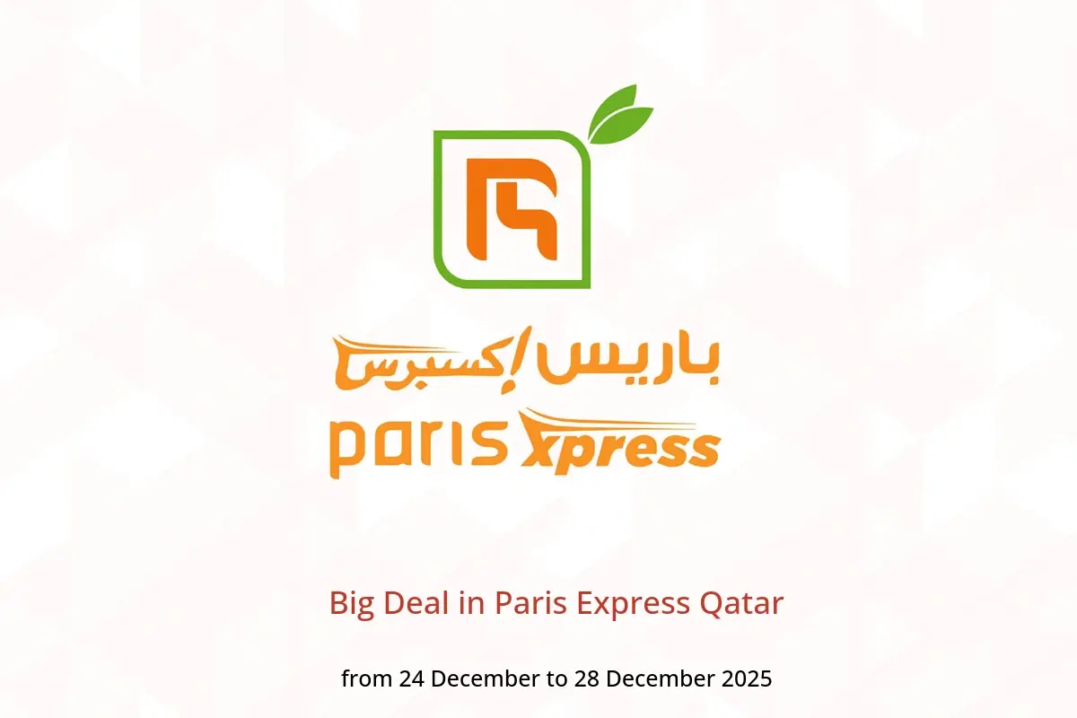 Paris Express Qatar Offers from 24 to 28 December 2025 Big Deal - Paris Express - Qatar - 24 December 2025 – 28 December 2025 - Page 1