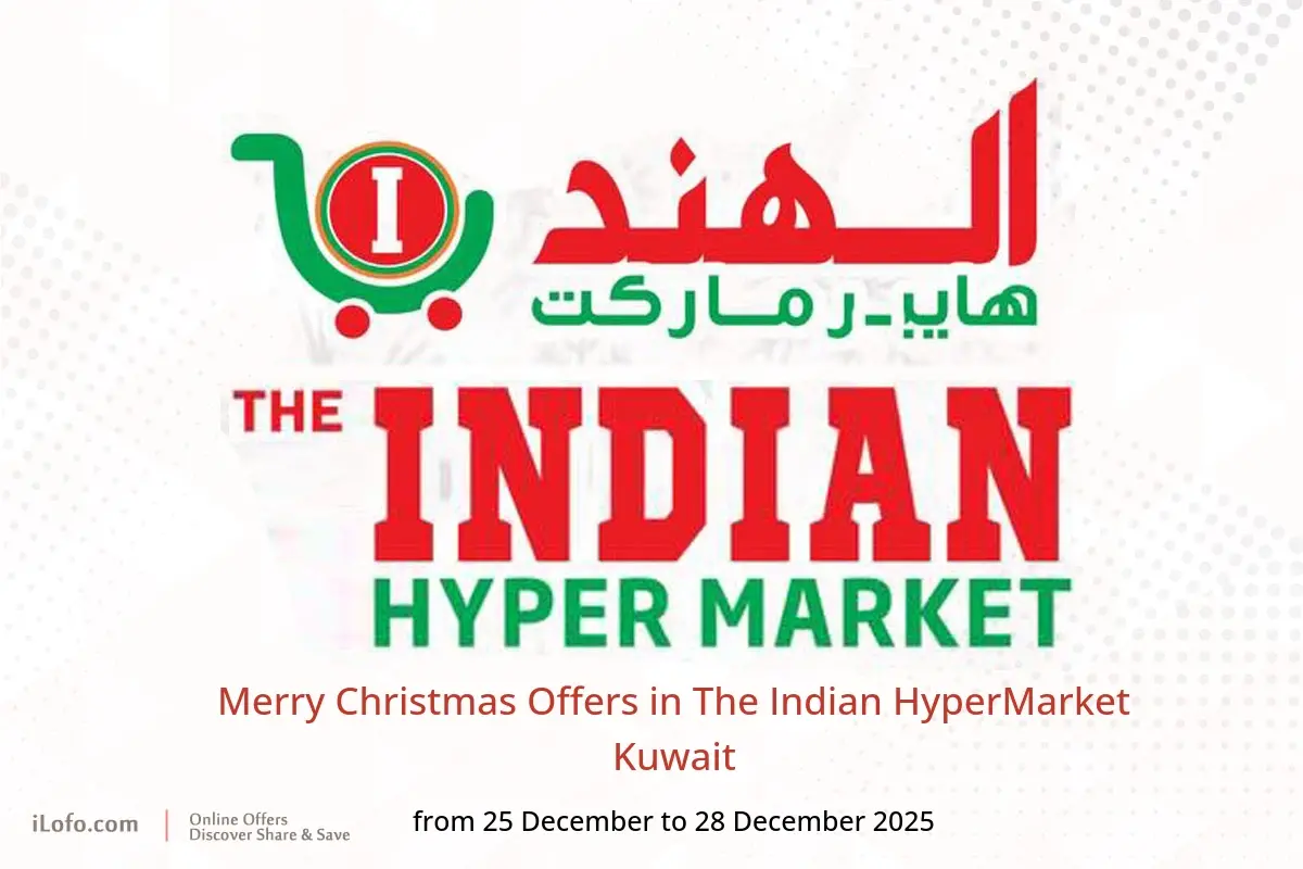 The Indian HyperMarket Kuwait Offers from 25 to 28 December 2025 Merry Christmas Offers