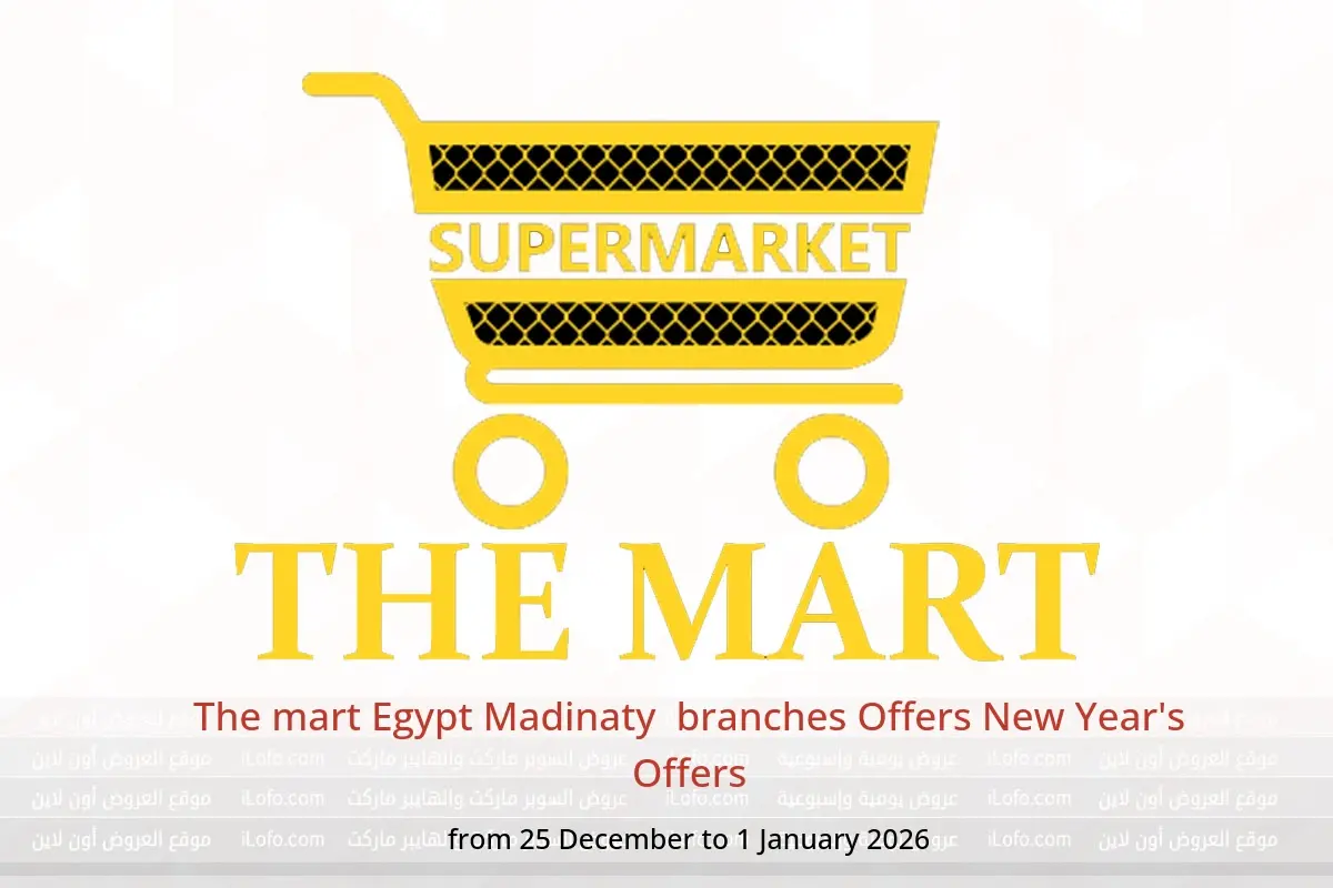 The mart  Madinaty  Offers from 25 December to 1 January New Year's Offers - The mart - Egypt - 24 December 2025 – 31 December 2025 - Page 1