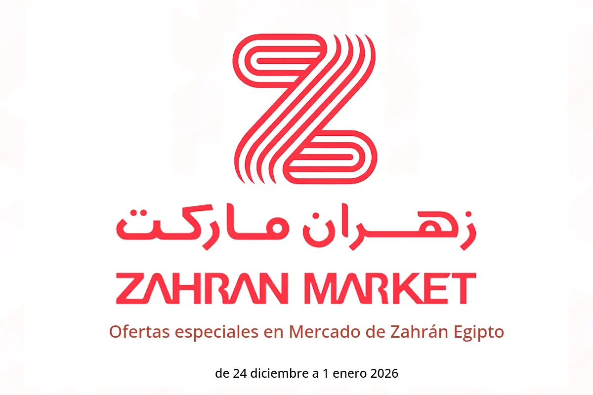 Ofertas de Mercado de Zahrán Egipto de 24 diciembre a 1 enero 2026 Ofertas especiales - Mercado de Zahrán - Egipto - 24 diciembre 2025 – 1 enero 2026 - Página 1