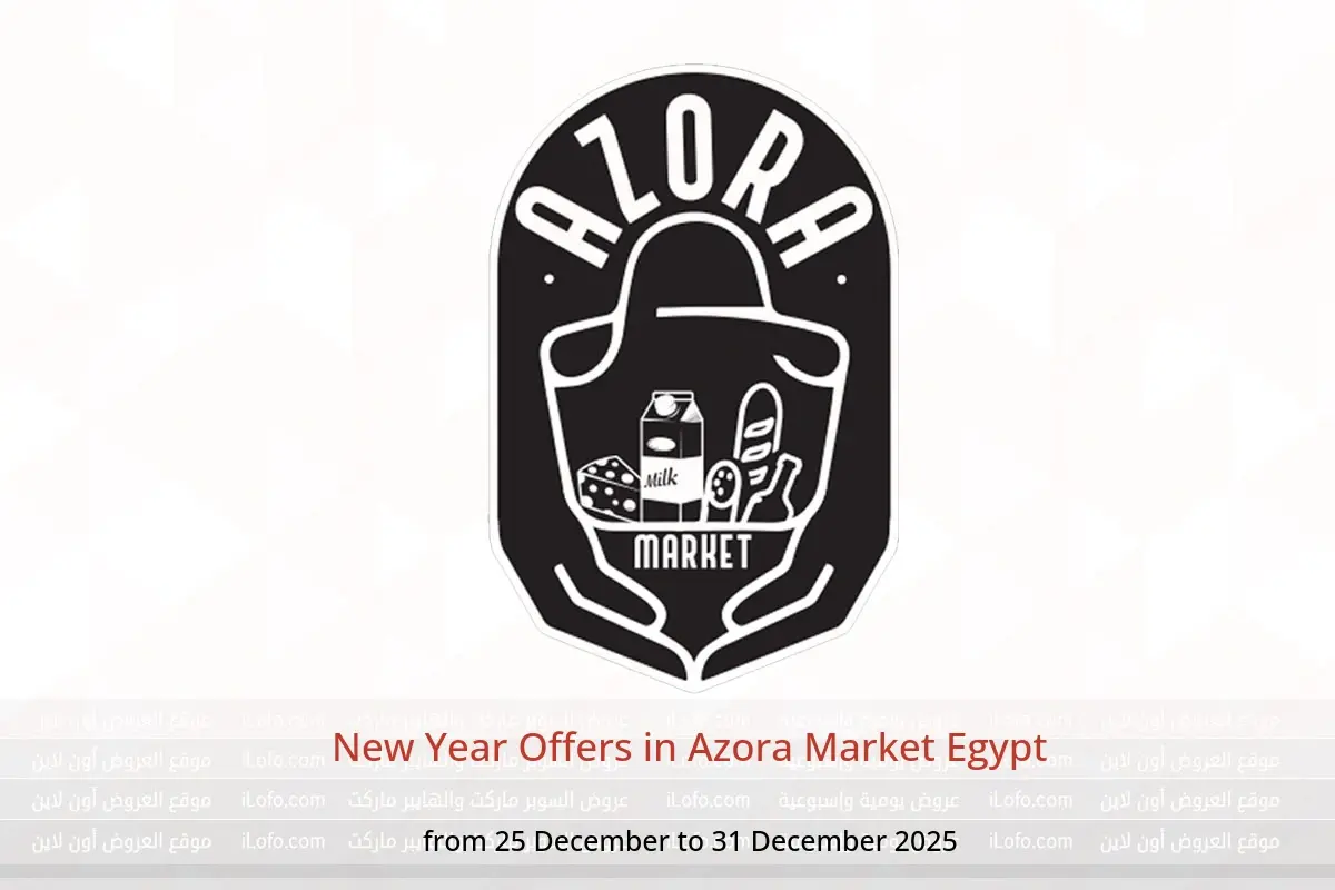 Azora Market Egypt Offers from 25 to 31 December 2025 New Year Offers - Azora Market - Egypt - 25 December 2025 – 31 December 2025 - Page 1