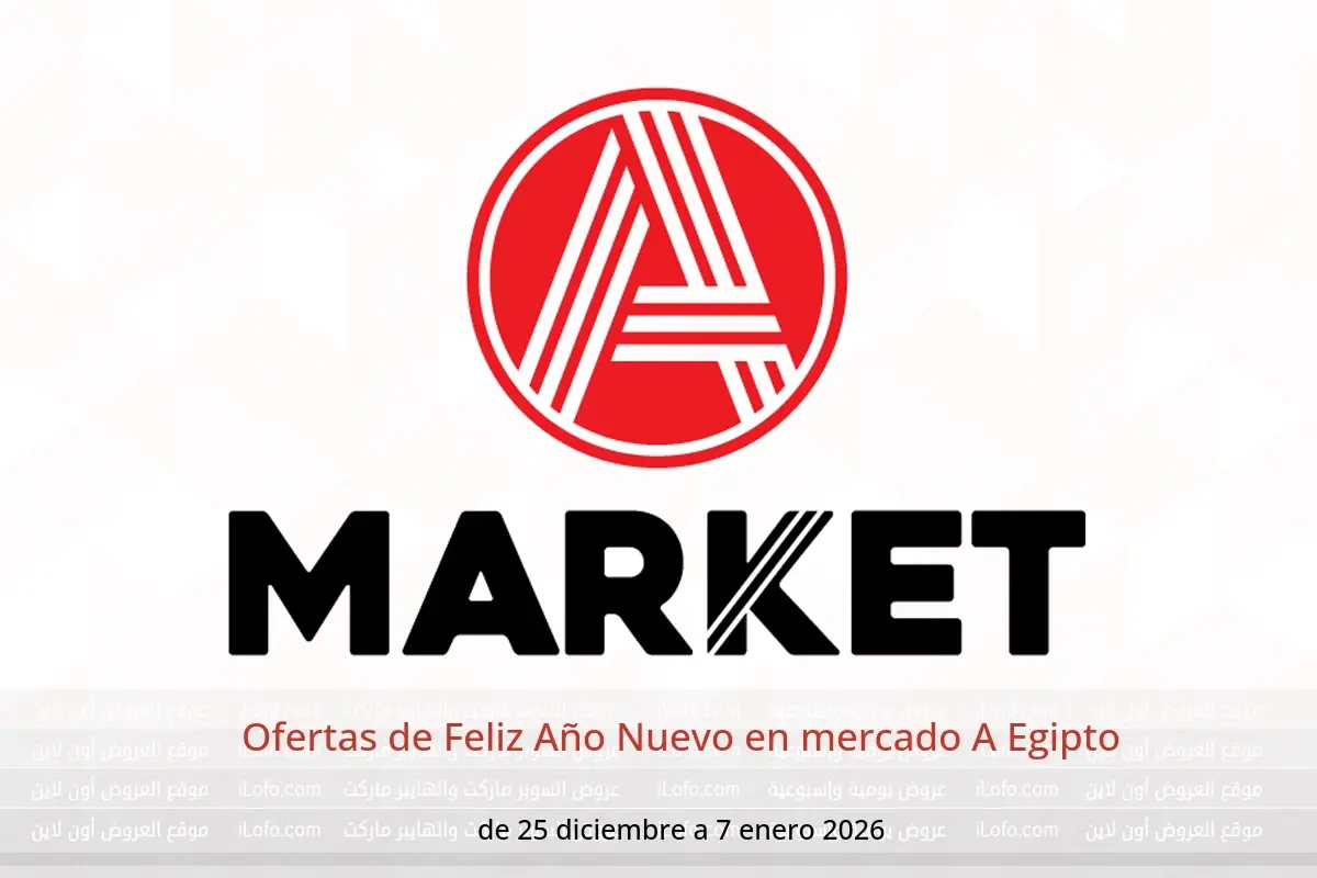 Ofertas de mercado A Egipto de 25 diciembre a 7 enero 2026 Ofertas de Feliz Año Nuevo - mercado A - Egipto - 25 diciembre 2025 – 7 enero 2026 - Página 1