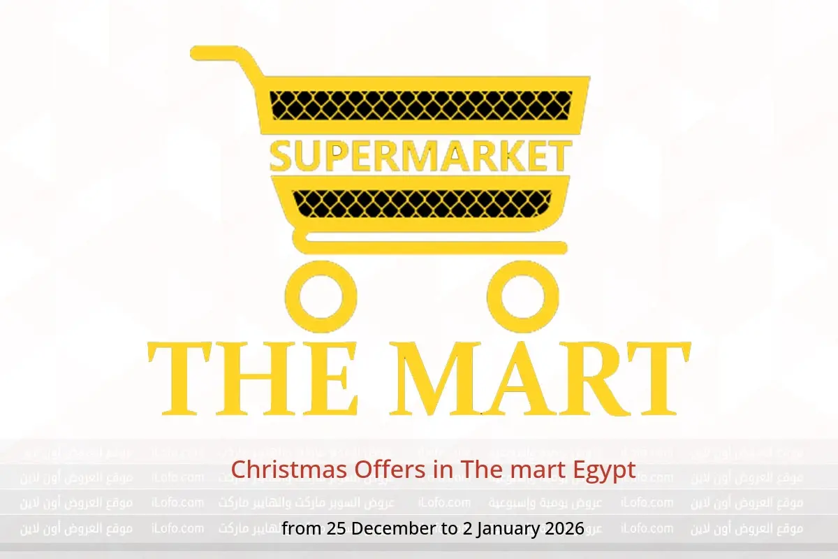The mart Egypt Offers from 25 December to 2 January 2026 Christmas Offers - The mart - Egypt - 25 December 2025 – 2 January 2026 - Page 1