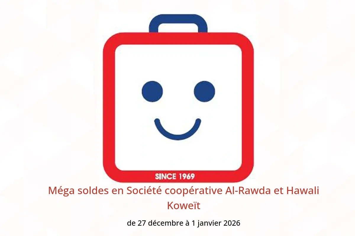Offres Société coopérative Al-Rawda et Hawali Koweït de 27 décembre à 1 janvier 2026 Méga soldes - Société coopérative Al-Rawda et Hawali - Koweït - 27 decembre 2025 – 1 janvier 2026 - Page 1