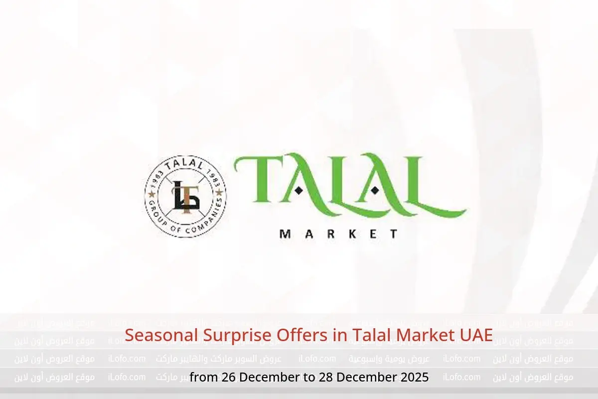 Talal Market UAE Offers from 26 to 28 December 2025 Seasonal Surprise Offers - Talal Market - UAE - 26 December 2025 – 28 December 2025 - Page 1