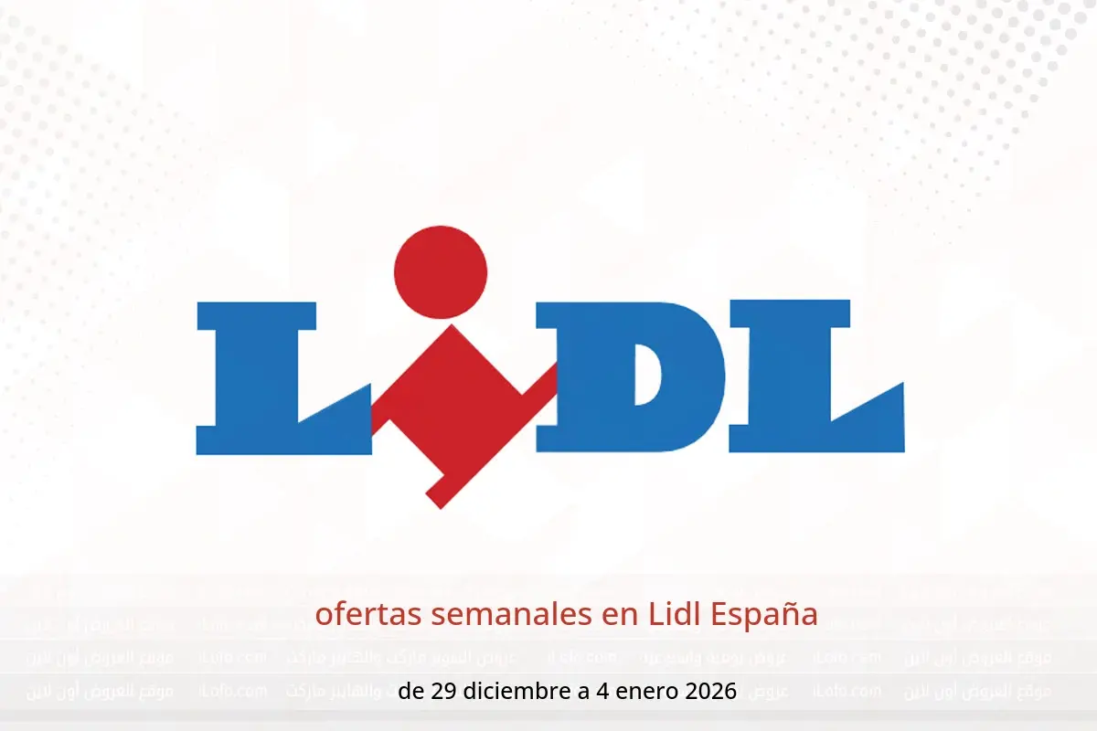 Ofertas de Lidl España de 29 diciembre a 4 enero 2026 ofertas semanales - Lidl - España - 29 diciembre 2025 – 4 enero 2026 - Página 1