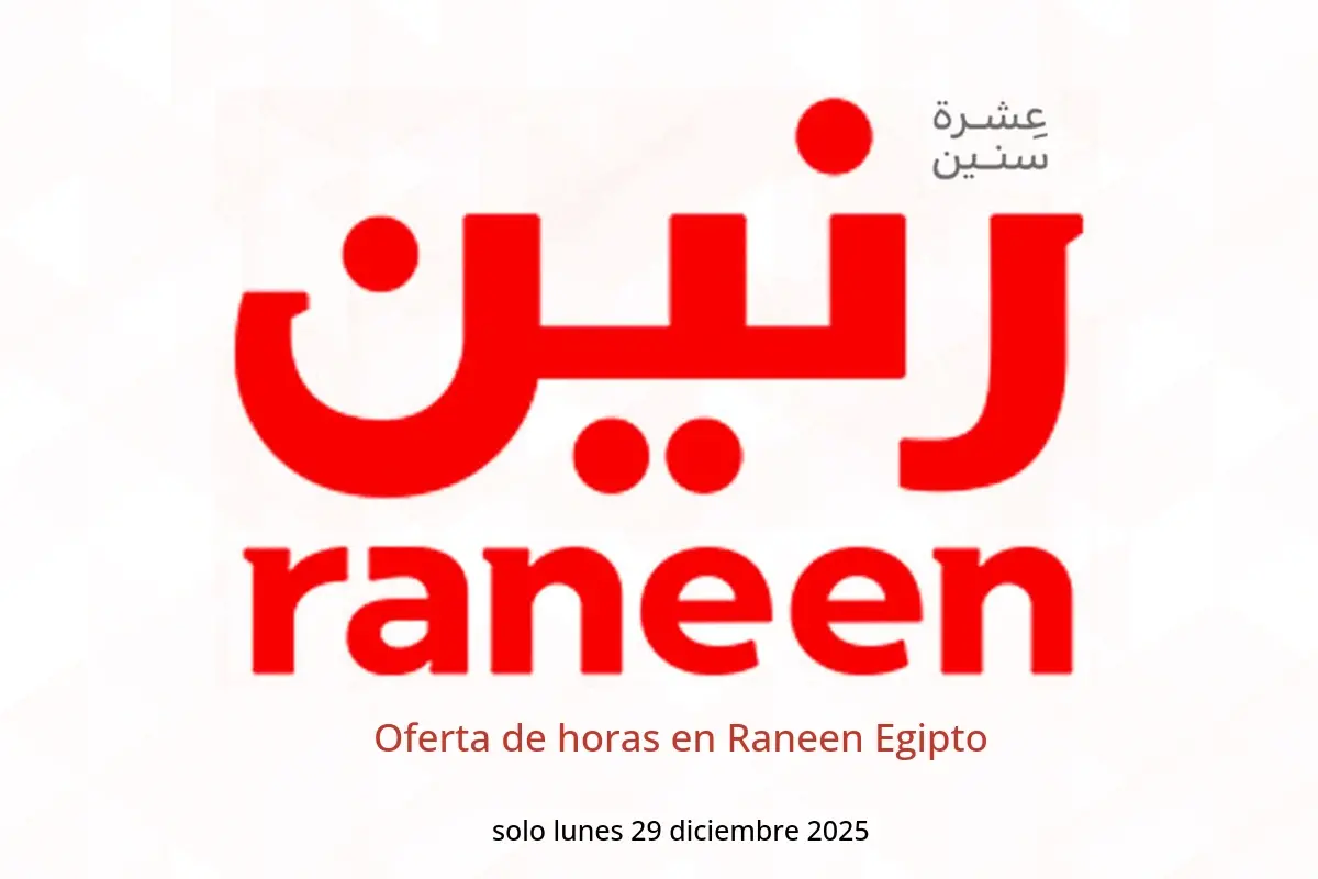 Ofertas de Raneen Egipto lunes 29 diciembre Oferta de horas