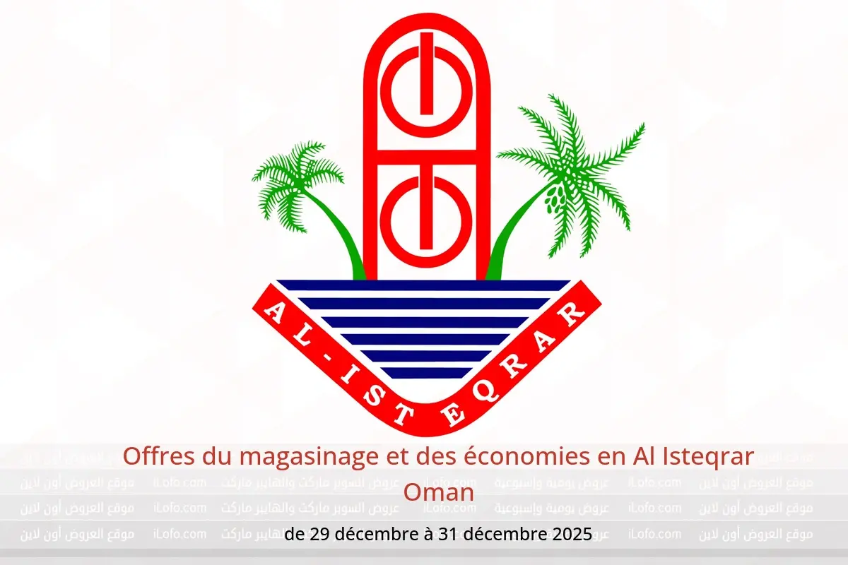 Offres Al Isteqrar Oman de 29 à 31 décembre 2025 Offres du magasinage et des économies - Al Isteqrar - Oman - 29 decembre 2025 – 31 decembre 2025 - Page 1
