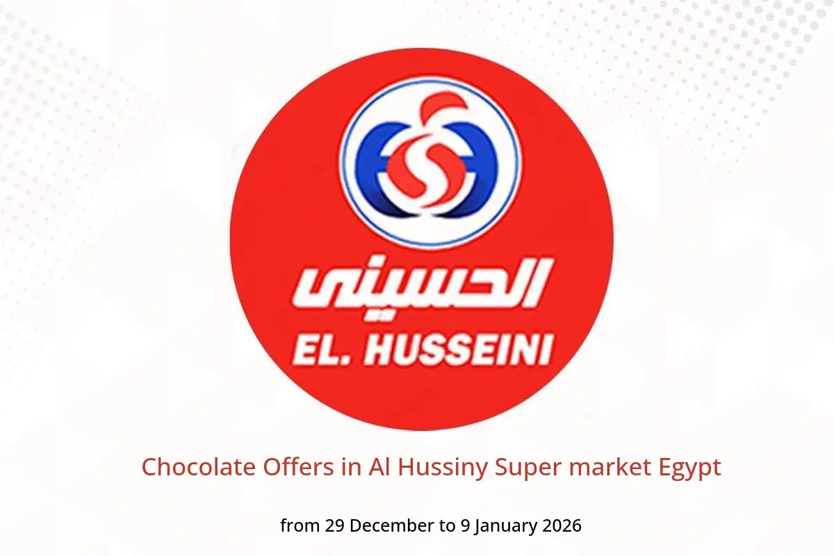 Al Hussiny Super market Egypt Offers from 29 December to 9 January 2026 Chocolate Offers - Al Hussiny Super market - Egypt - 29 December 2025 – 9 January 2026 - Page 1