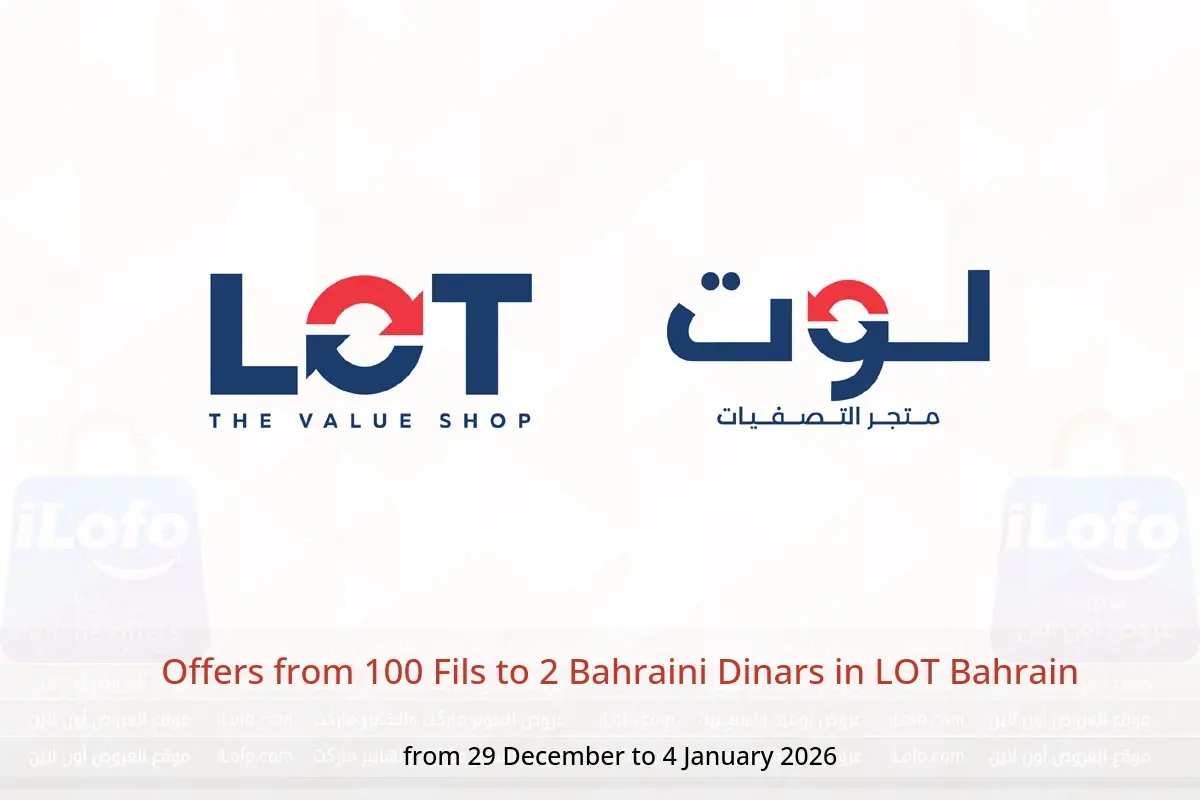 LOT Bahrain Offers from 29 December to 4 January 2026 Offers from 100 Fils to 2 Bahraini Dinars - LOT - Bahrain - 29 December 2025 – 4 January 2026 - Page 1