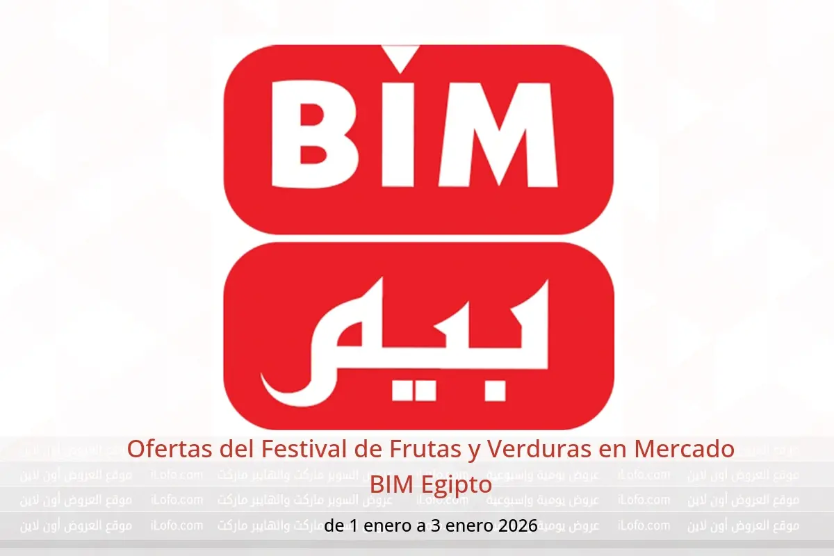 Ofertas de Mercado BIM Egipto de 1 a 3 enero 2026 Ofertas del Festival de Frutas y Verduras