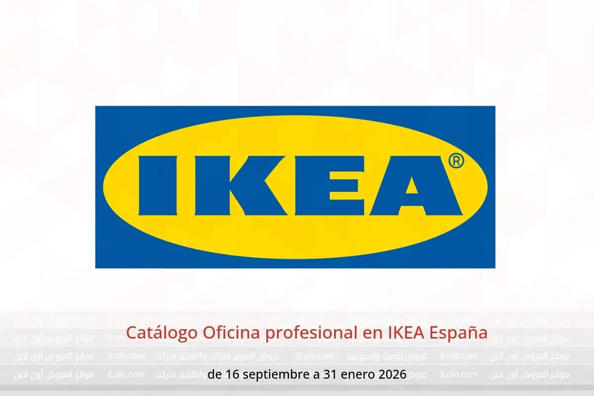 Ofertas de IKEA España de 16 septiembre a 31 enero 2026 Catálogo Oficina profesional - IKEA - España - 16 septiembre 2025 – 31 enero 2026 - Página 1