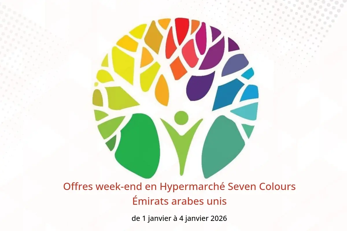 Offres Hypermarché Seven Colours Émirats arabes unis de 1 à 4 janvier 2026 Offres week-end - Hypermarché Seven Colours - Émirats arabes unis - 1 janvier 2026 – 4 janvier 2026 - Page 1