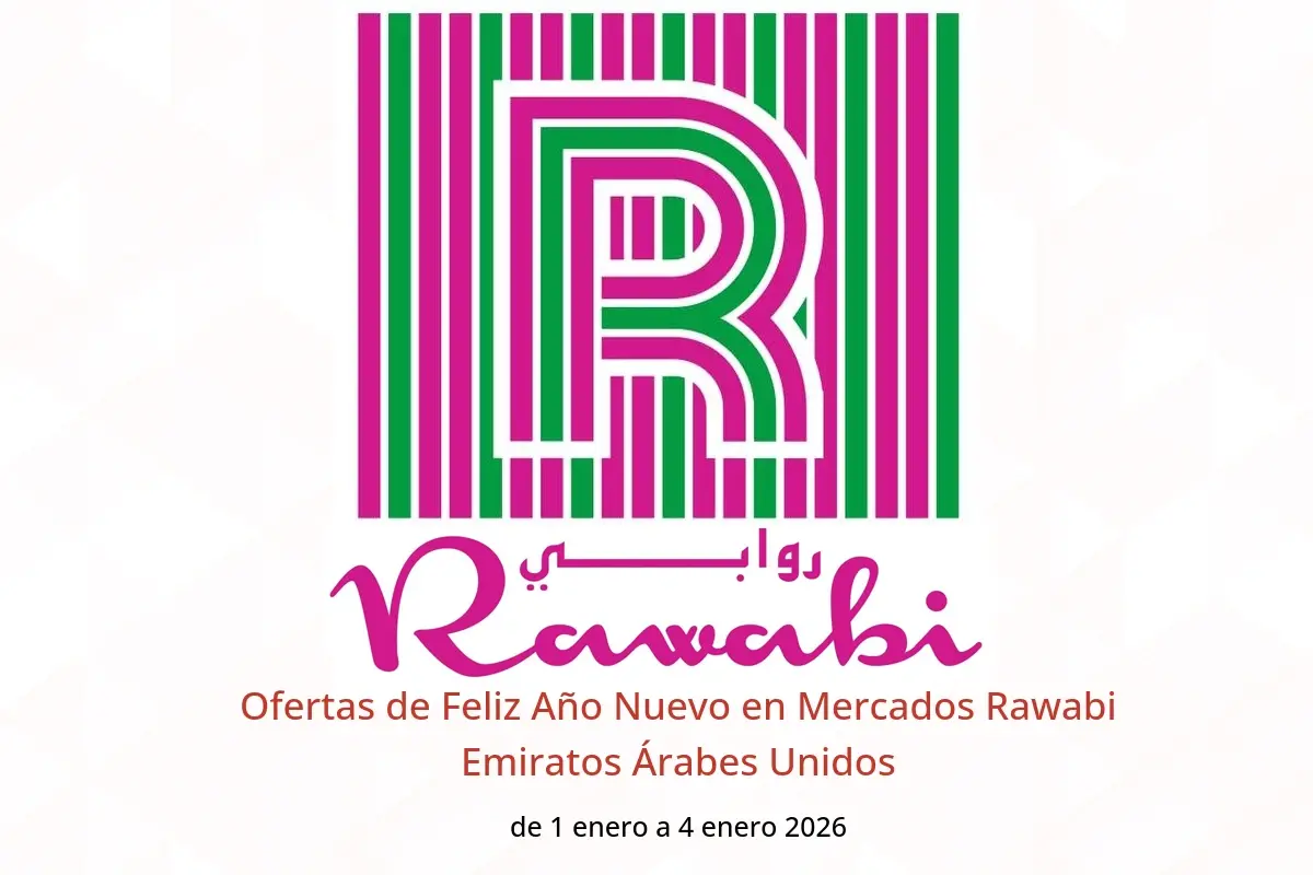 Ofertas de Mercados Rawabi Emiratos Árabes Unidos de 1 a 4 enero 2026 Ofertas de Feliz Año Nuevo - Mercados Rawabi - Emiratos Árabes Unidos - 1 enero 2026 – 4 enero 2026 - Página 1