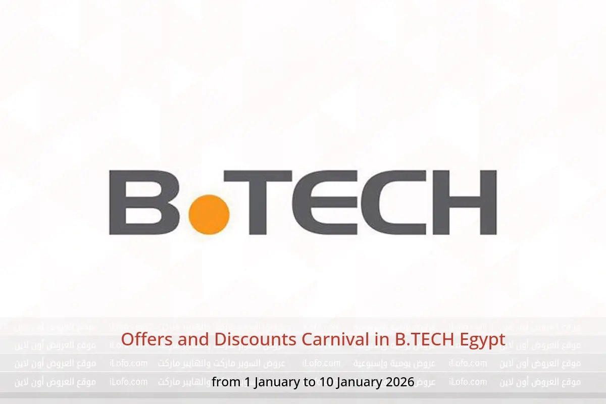B.TECH Egypt Offers from 1 to 10 January 2026 Offers and Discounts Carnival - B.TECH - Egypt - 1 January 2026 – 10 January 2026 - Page 1