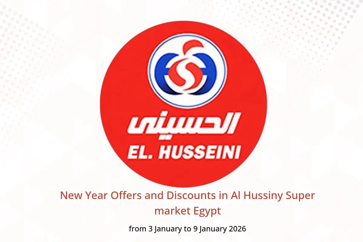 Al Hussiny Super market Egypt Offers from 3 to 9 January 2026 New Year Offers and Discounts - Al Hussiny Super market - Egypt - 3 January 2026 – 9 January 2026 - Page 1
