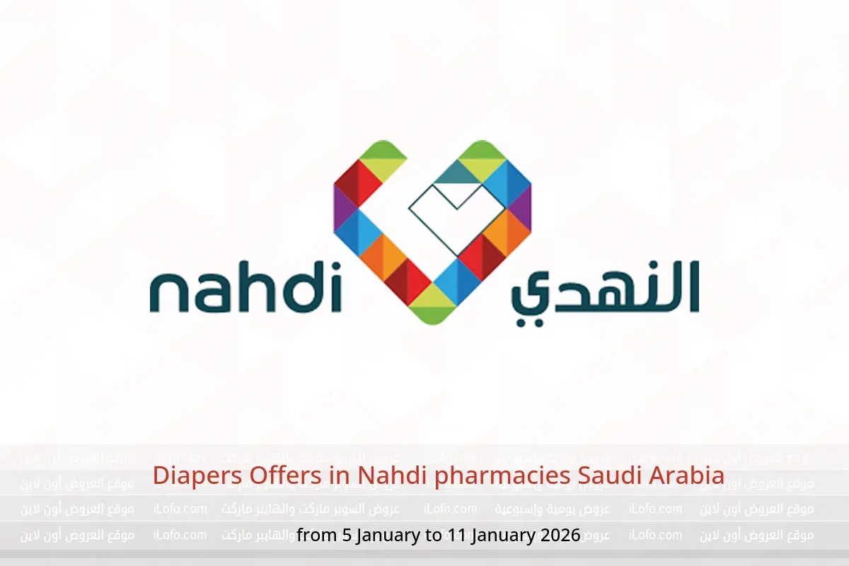 Nahdi pharmacies Saudi Arabia Offers from 5 to 11 January 2026 Diapers Offers - Nahdi pharmacies - Saudi Arabia - 5 January 2026 – 11 January 2026 - Page 1