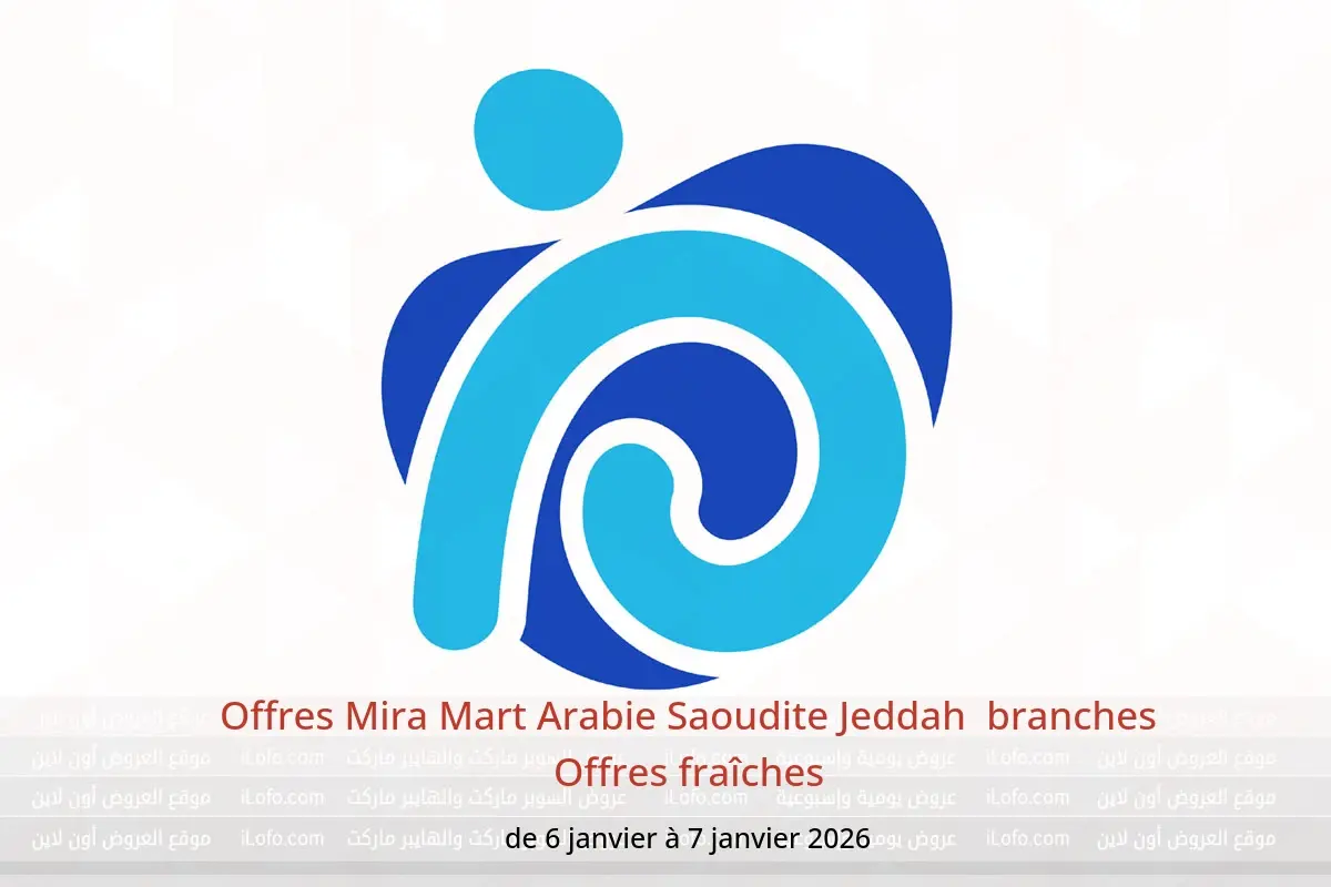 Offres Mira Mart  Jeddah  de 6 à 7 janvier Offres fraîches - Mira Mart - Arabie Saoudite - 6 janvier 2026 – 7 janvier 2026 - Page 1