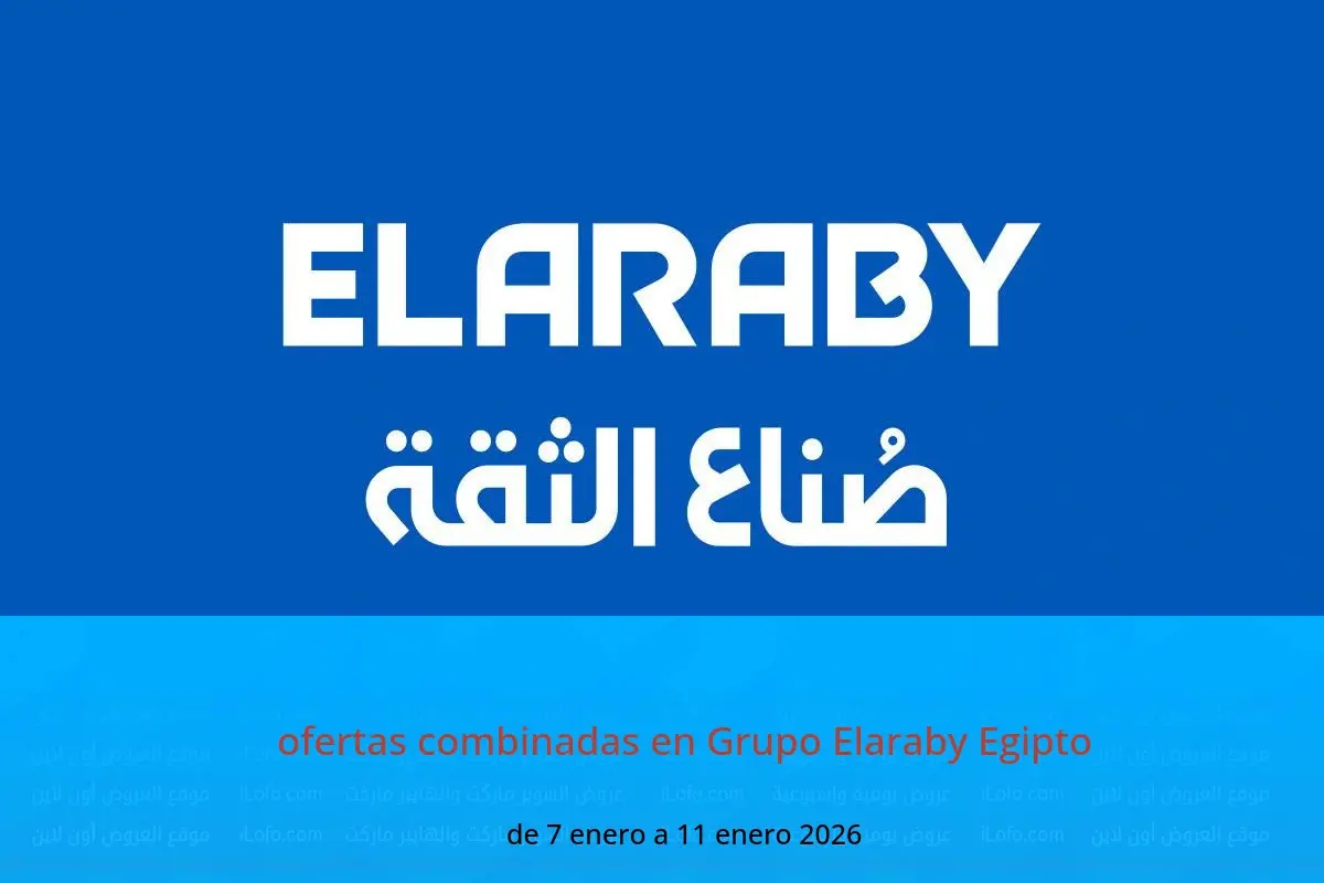 Ofertas de Grupo Elaraby Egipto de 7 a 11 enero 2026 ofertas combinadas - Grupo Elaraby - Egipto - 7 enero 2026 – 11 enero 2026 - Página 1