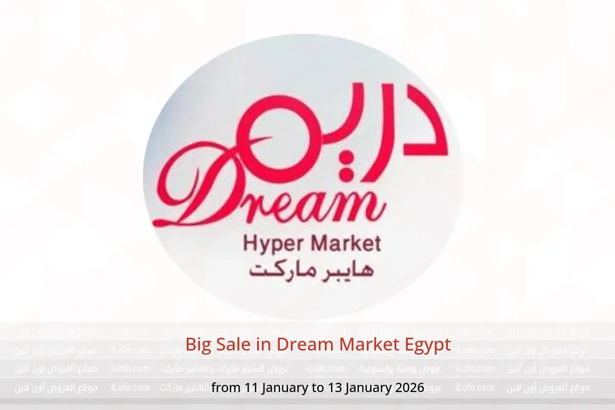 Dream Market Egypt Offers from 11 to 13 January 2026 Big Sale - Dream Market - Egypt - 11 January 2026 – 13 January 2026 - Page 1