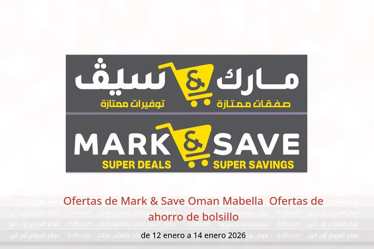 Ofertas de Mark & Save  Mabella  de 12 a 14 enero Ofertas de ahorro de bolsillo