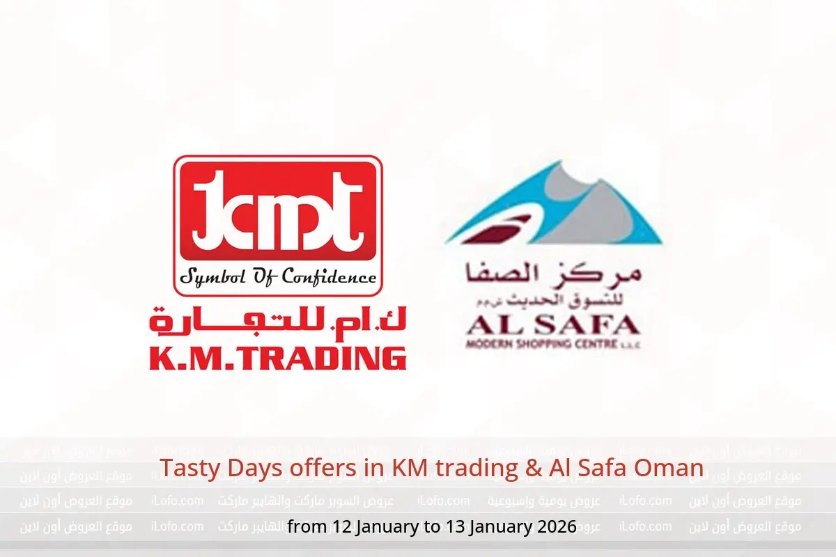 KM trading & Al Safa Oman Offers from 12 to 13 January 2026 Tasty Days offers