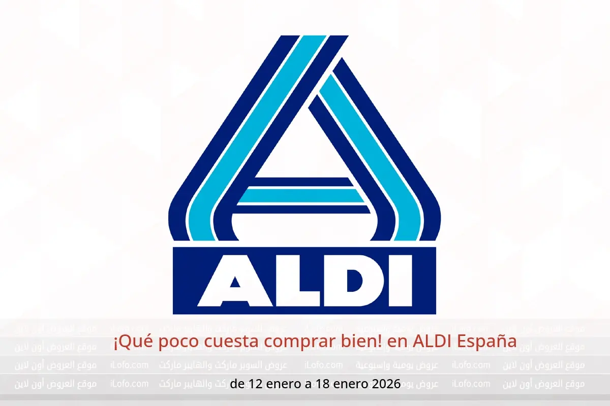 Ofertas de ALDI España de 12 a 18 enero 2026 ¡Qué poco cuesta comprar bien! - ALDI - España - 12 enero 2026 – 18 enero 2026 - Página 1