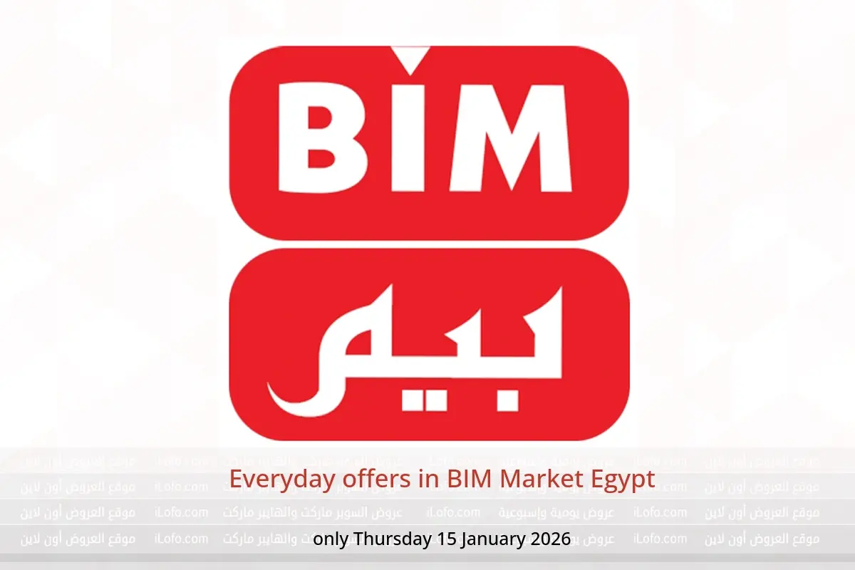 BIM Market Egypt Offers Thursday 15 January Everyday offers