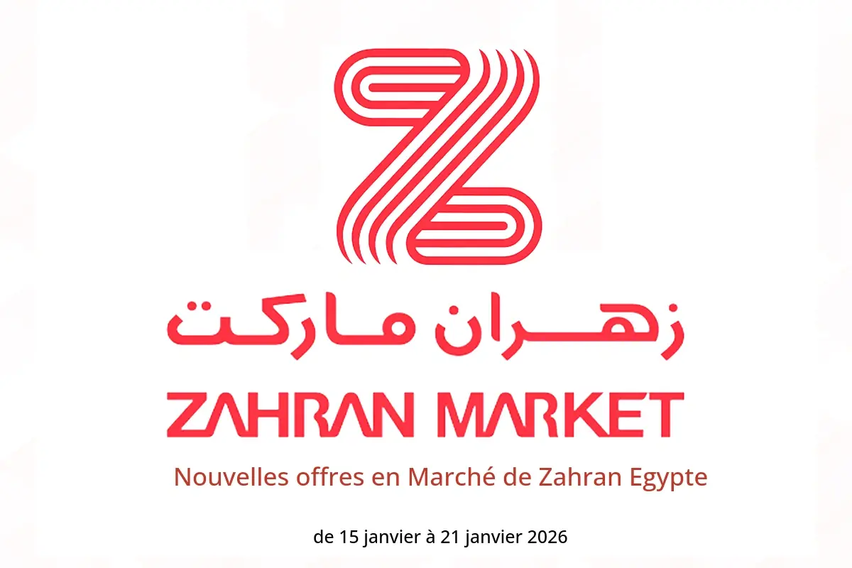 Offres Marché de Zahran Egypte de 15 à 21 janvier 2026 Nouvelles offres - Marché de Zahran - Egypte - 15 janvier 2026 – 21 janvier 2026 - Page 1