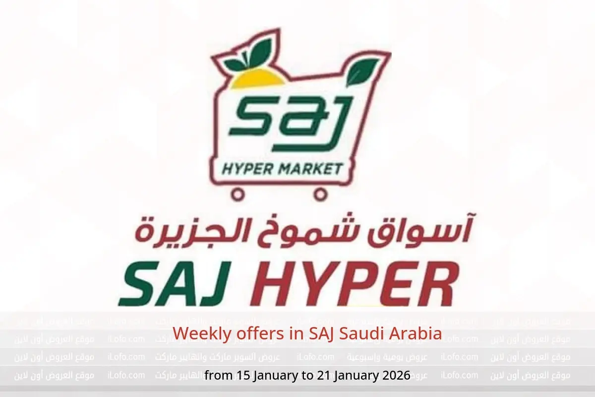 SAJ Saudi Arabia Offers from 15 to 21 January 2026 Weekly offers - SAJ - Saudi Arabia - 15 January 2026 – 21 January 2026 - Page 1