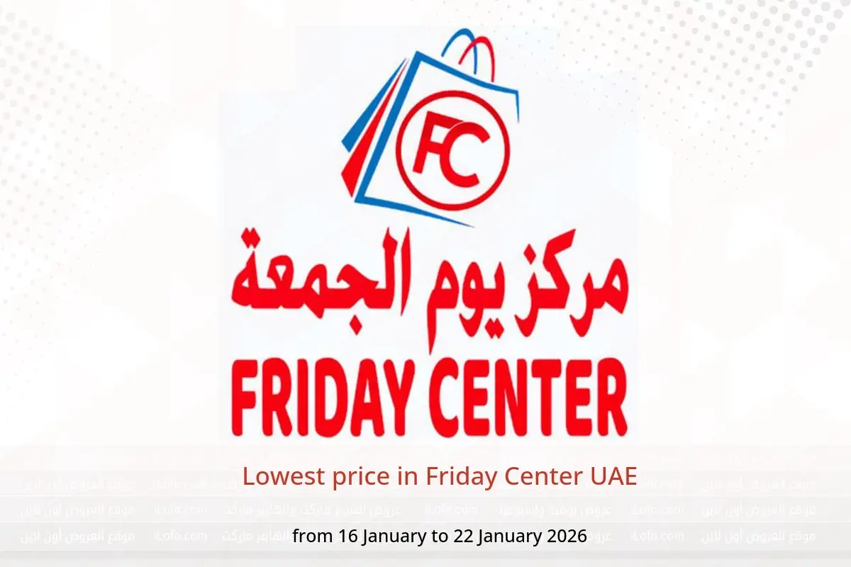 Friday Center UAE Offers from 16 to 22 January 2026 Lowest price - Friday Center - UAE - 16 January 2026 – 22 January 2026 - Page 1