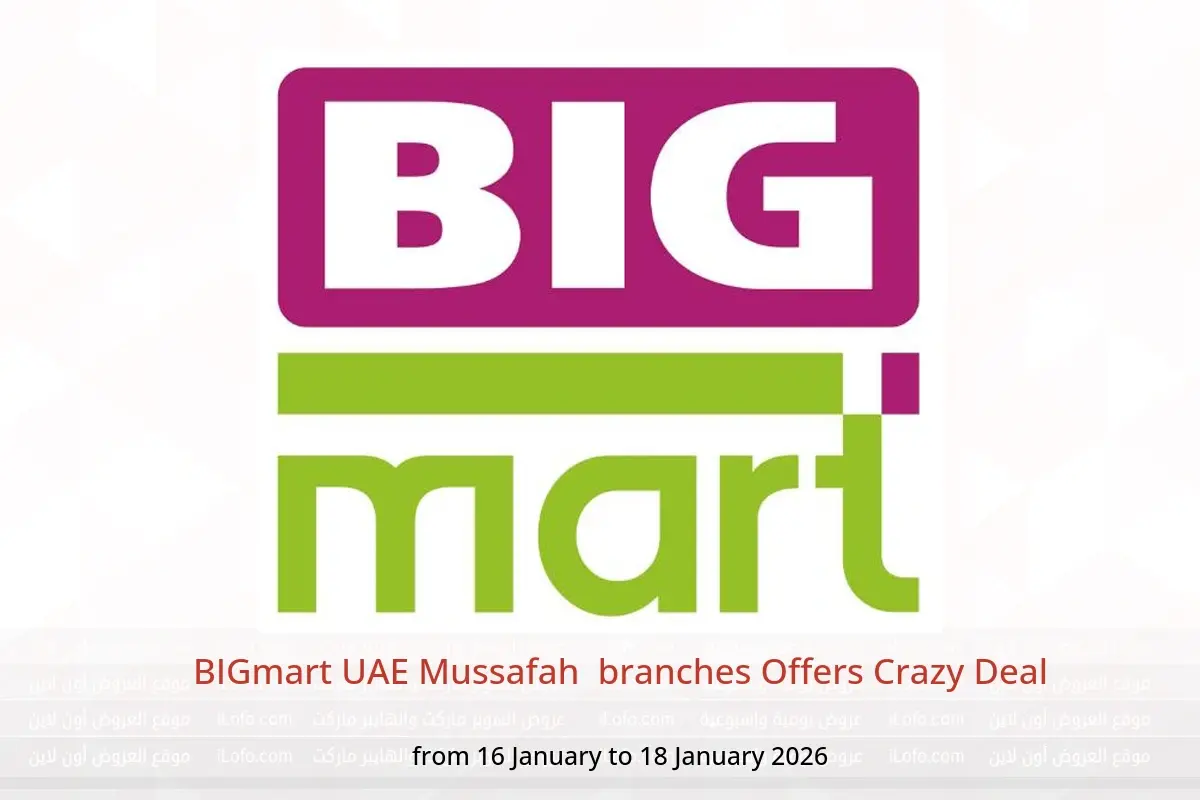 BIGmart  Mussafah  Offers from 16 to 18 January Crazy Deal