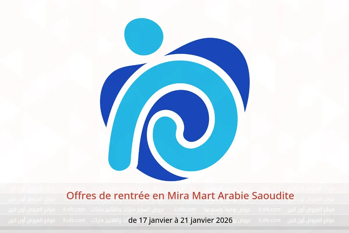 Offres Mira Mart Arabie Saoudite de 17 à 21 janvier 2026 Offres de rentrée - Mira Mart - Arabie Saoudite - 17 janvier 2026 – 21 janvier 2026 - Page 1