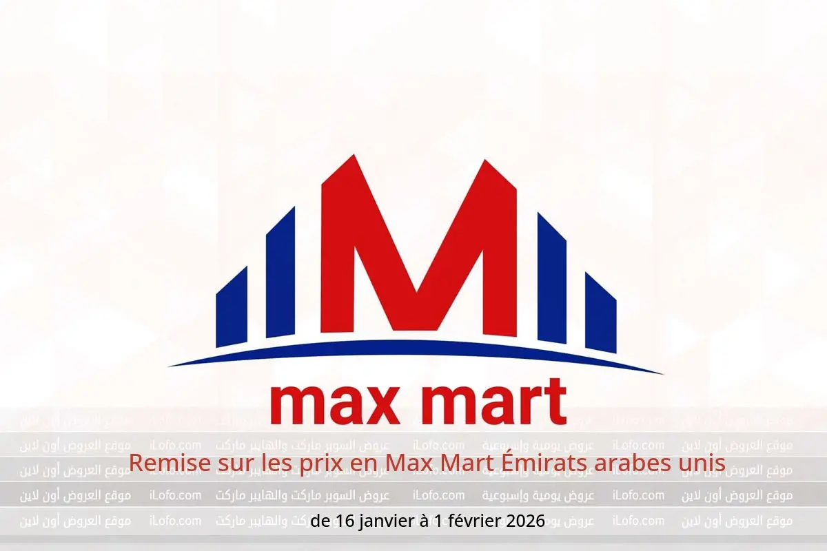 Offres Max Mart Émirats arabes unis de 16 janvier à 1 février 2026 Remise sur les prix - Max Mart - Émirats arabes unis - 16 janvier 2026 – 1 fevrier 2026 - Page 1