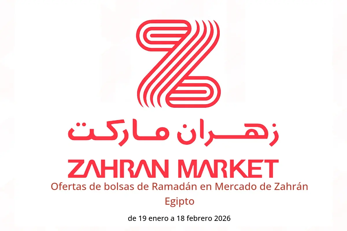 Ofertas de Mercado de Zahrán Egipto de 19 enero a 18 febrero 2026 Ofertas de bolsas de Ramadán - Mercado de Zahrán - Egipto - 19 enero 2026 – 18 febrero 2026 - Página 1