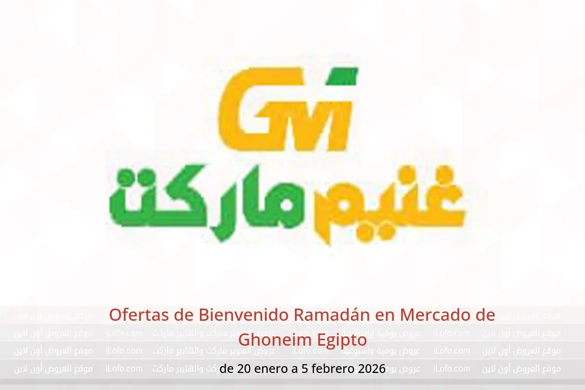 Ofertas de Mercado de Ghoneim Egipto de 20 enero a 5 febrero 2026 Ofertas de Bienvenido Ramadán - Mercado de Ghoneim - Egipto - 20 enero 2026 – 5 febrero 2026 - Página 1