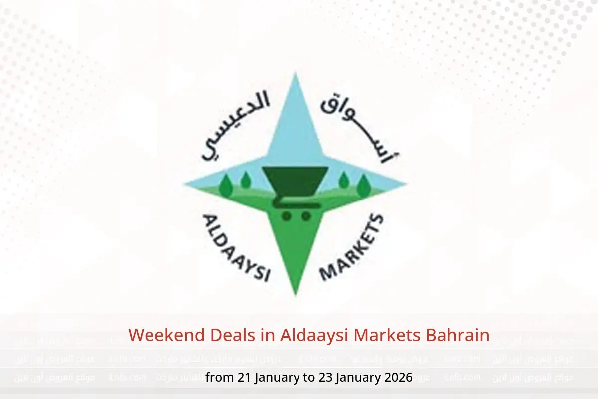 Aldaaysi Markets Bahrain Offers from 21 to 23 January 2026 Weekend Deals - Aldaaysi Markets - Bahrain - 21 January 2026 – 23 January 2026 - Page 1