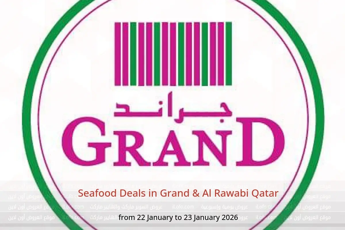 Grand & Al Rawabi Qatar Offers from 22 to 23 January 2026 Seafood Deals
