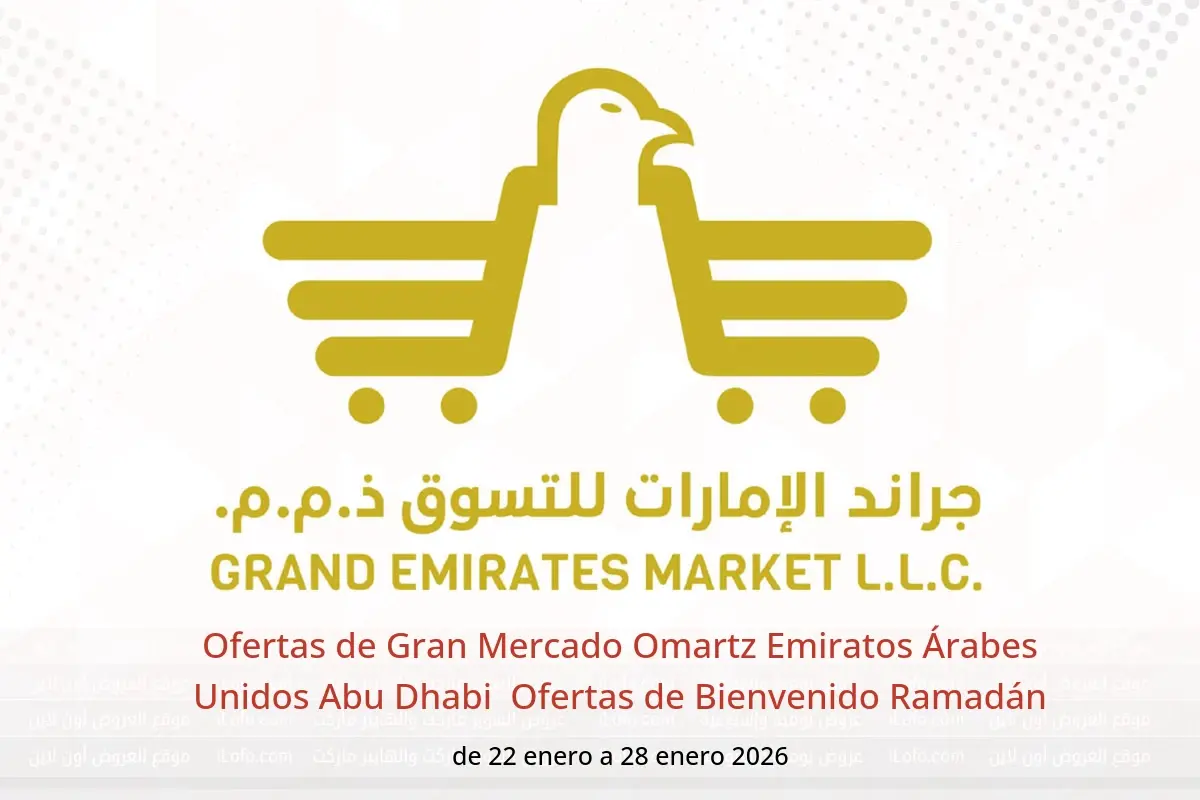 Ofertas de Gran Mercado Omartz  Abu Dhabi  de 22 a 28 enero Ofertas de Bienvenido Ramadán - Gran Mercado Omartz - Emiratos Árabes Unidos - 22 enero 2026 – 28 enero 2026 - Página 1
