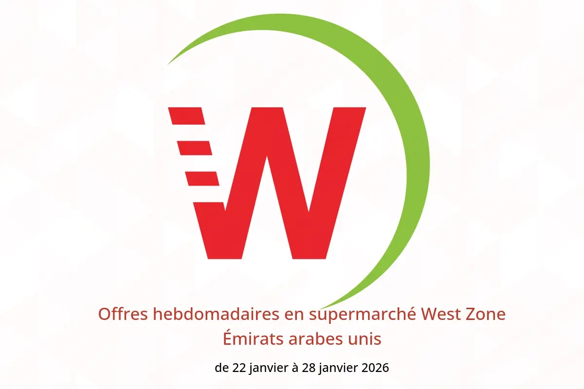 Offres supermarché West Zone Émirats arabes unis de 22 à 28 janvier 2026 Offres hebdomadaires - supermarché West Zone - Émirats arabes unis - 22 janvier 2026 – 28 janvier 2026 - Page 1