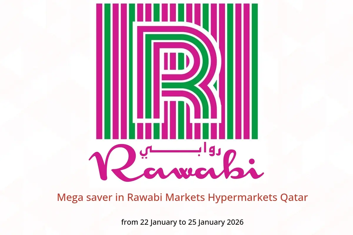 Rawabi Markets Hypermarkets Qatar Offers from 22 to 25 January 2026 Mega saver